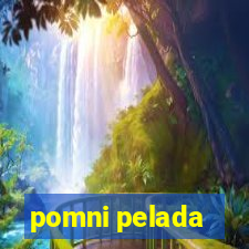 pomni pelada